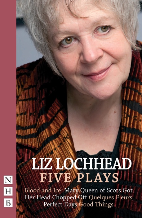 Liz Lochhead Five Plays