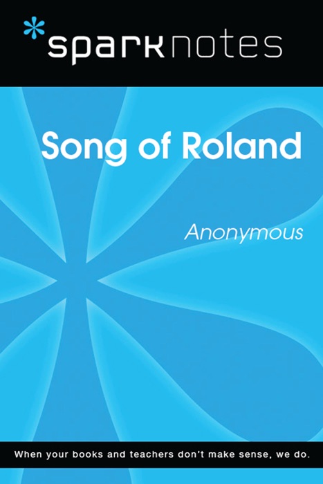 Song of Roland (SparkNotes Literature Guide)