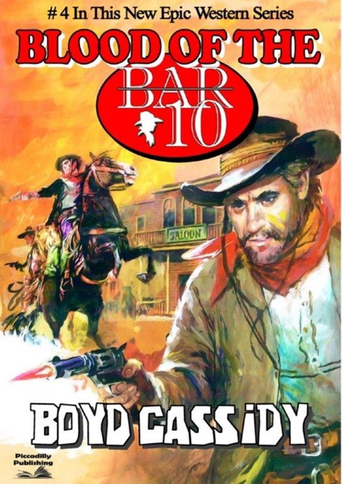 Bar 10 #04: Blood of the Bar 10