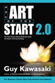 The Art of the Start 2.0 - Guy Kawasaki & Lindsey Filby