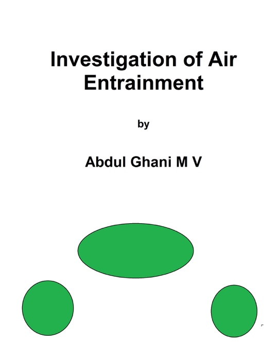 Investigation of Air Entrainment