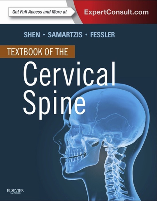 Textbook of the Cervical Spine E-Book