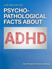 Psychopathological facts about ADHD - Clare Jinzhao Zhao