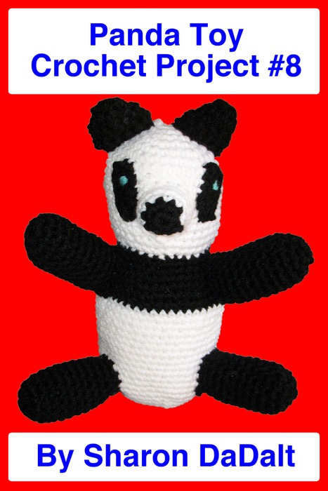 Panda Toy Crochet Project #8