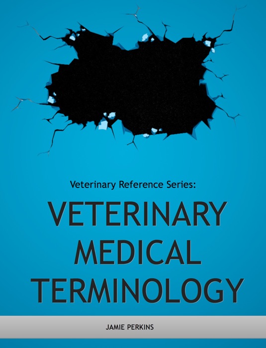 Veterinary Medical Terminology