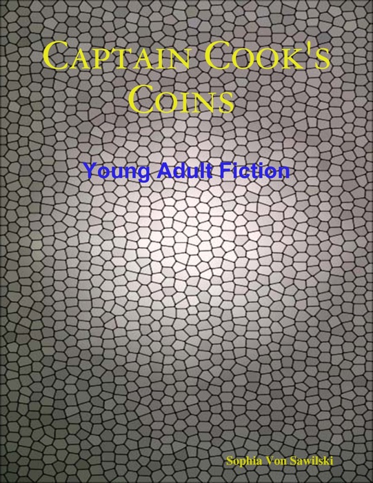 Captain Cook's Coins, Young Adult Fiction