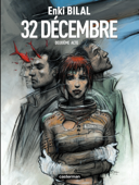 Monstre (Tome 2) - 32 décembre - Enki Bilal