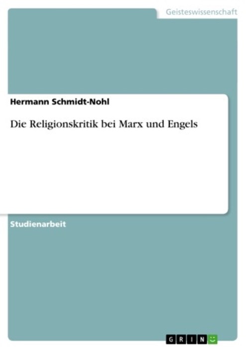 Die Religionskritik bei Marx und Engels