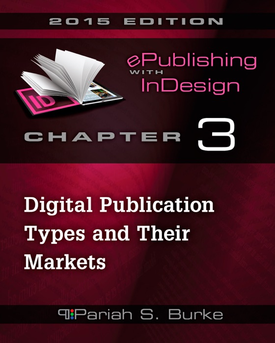 Chapter 3: Digital Publication Types and Their Markets