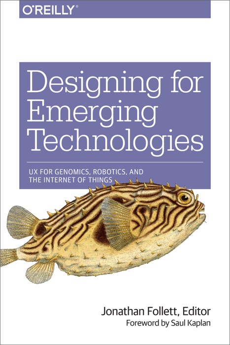 Designing for Emerging Technologies