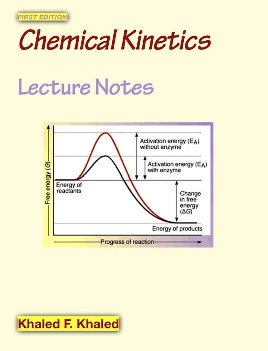 Chemical Kinetics Lecture Notes