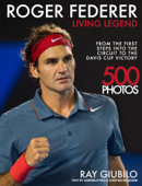 Roger Federer - Living legend - Ray Giubilo, Gabriele Riva & Cristian Sonzogni