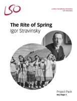 The Rite of Spring - Resources for KS3 Teachers