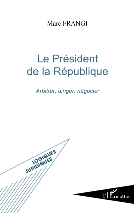 Le Président de la République