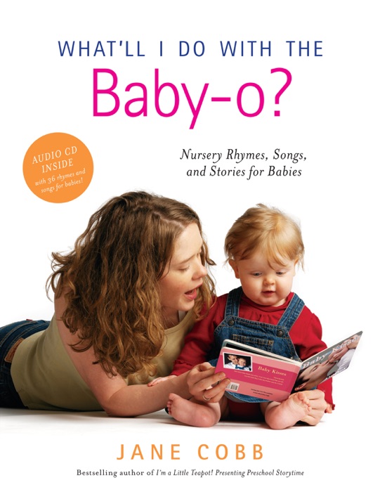 What'll I Do with the Baby-o?