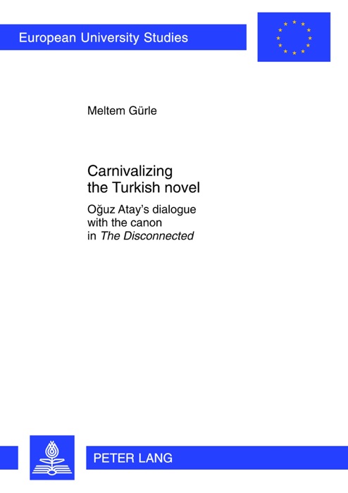 Carnivalizing the Turkish Novel