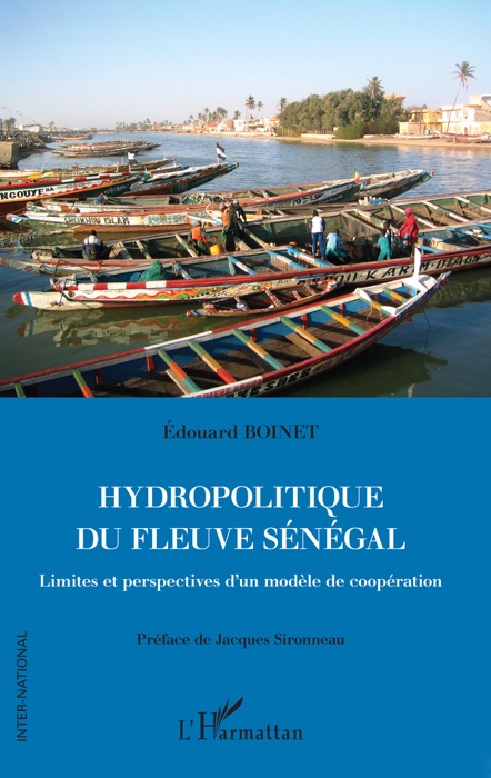 Hydropolitique du fleuve sénégal