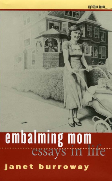 Embalming Mom