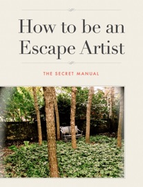 HOW TO BE AN ESCAPE ARTIST TITLE