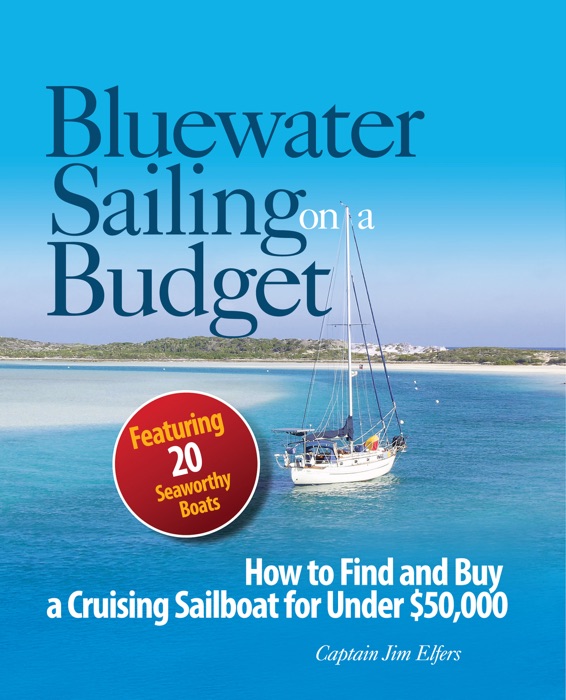 Bluewater Sailing on a Budget