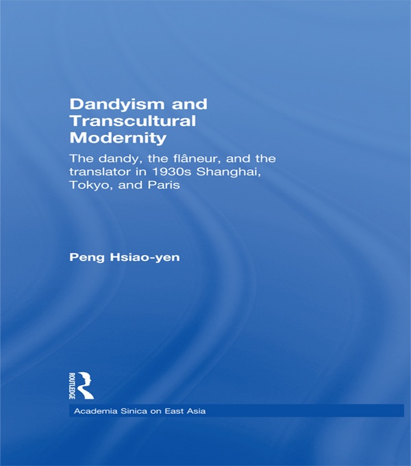 Dandyism and Transcultural Modernity