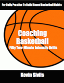 Coaching Basketball: 50 Two-Minute Intensity Drills - Kevin Sivils