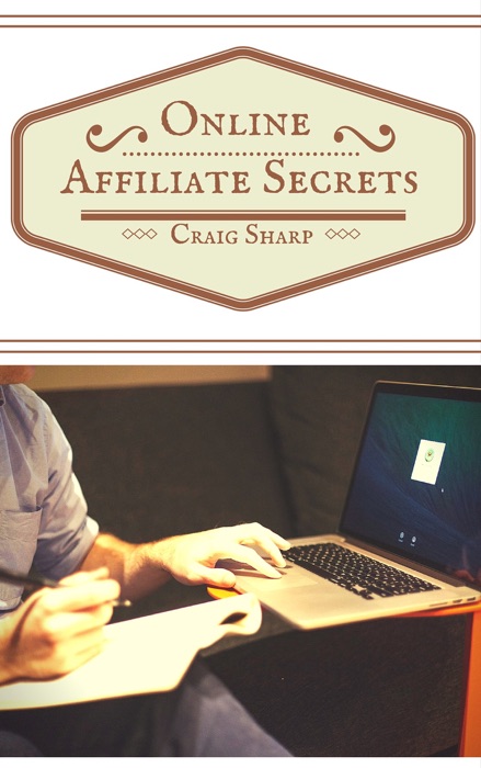 Online Affiliate Secrets