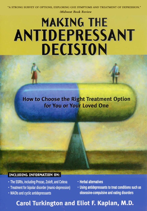 Making The Antidepressant Decision, Revised Edition