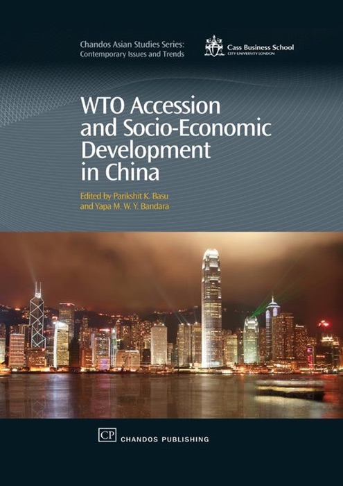 Wto Accession and Socio-Economic Development in China