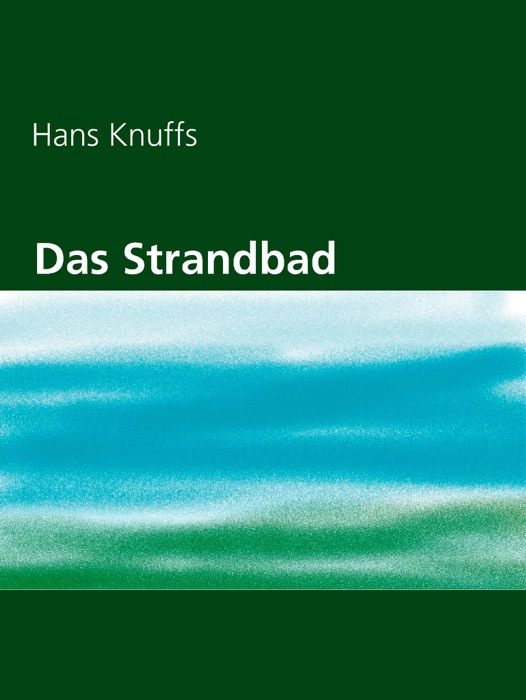 Das Strandbad