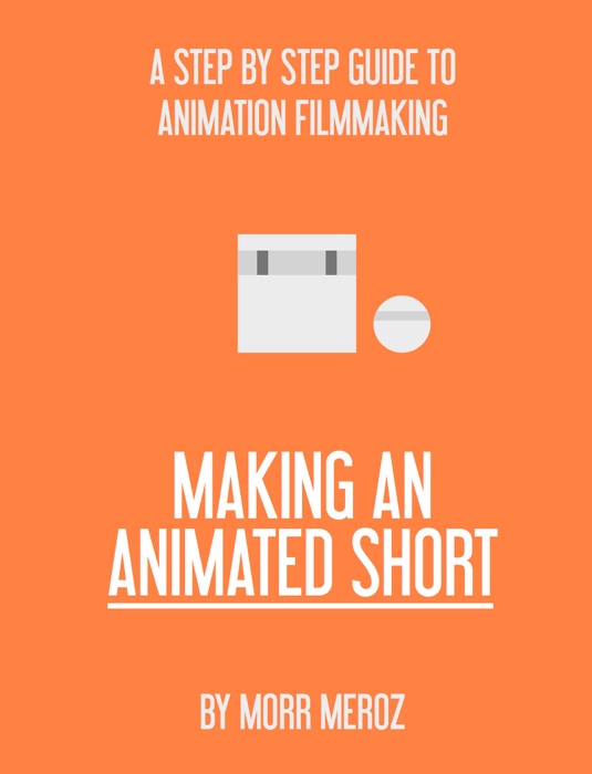 Making an Animated Short