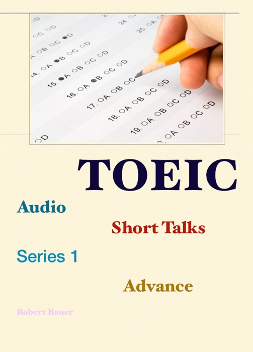 TOEIC Short Talks Advance - Series 1