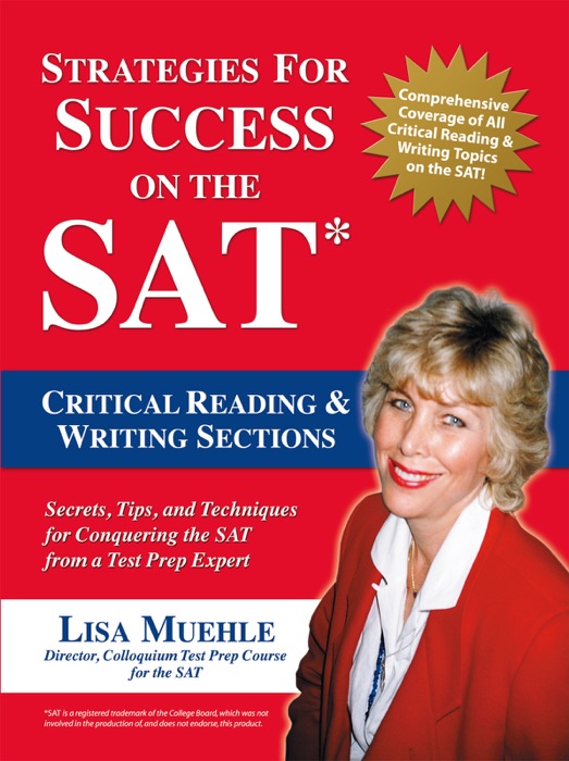 Strategies for Success on the SAT: Critical Reading & Writing Sections