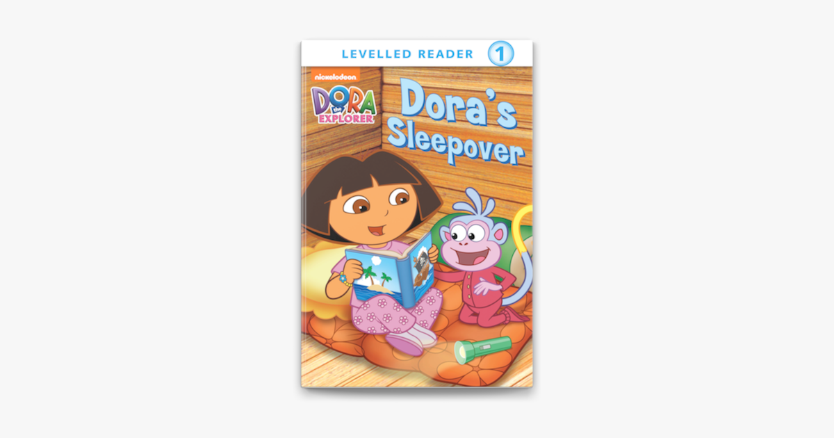 ‎Dora's Sleepover (Dora the Explorer) on Apple Books