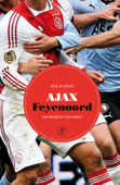 Ajax-Feyenoord - Mik Schots