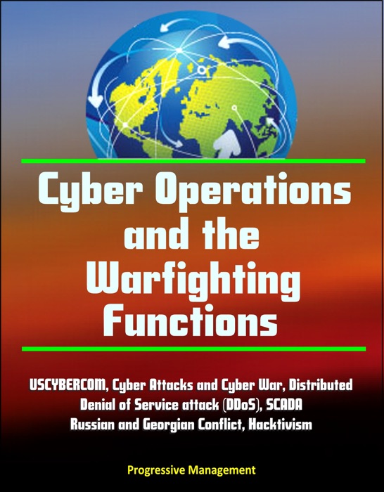 Cyber Operations and the Warfighting Functions