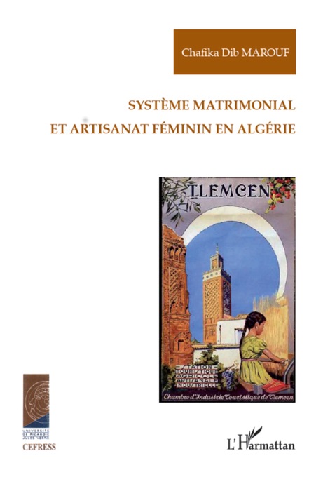 Système matrimonial et artisanat féminin en Algérie