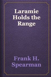 Laramie Holds the Range