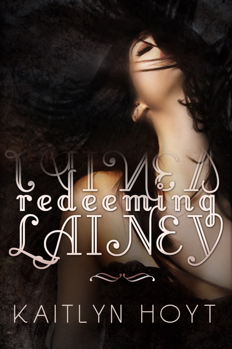 Redeeming Lainey