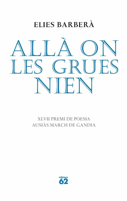 Allà on les grues nien