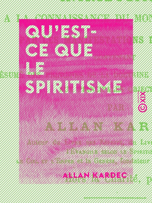 Qu'est-ce que le spiritisme