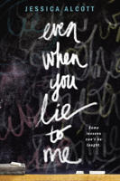 Jessica Alcott - Even When You Lie to Me artwork