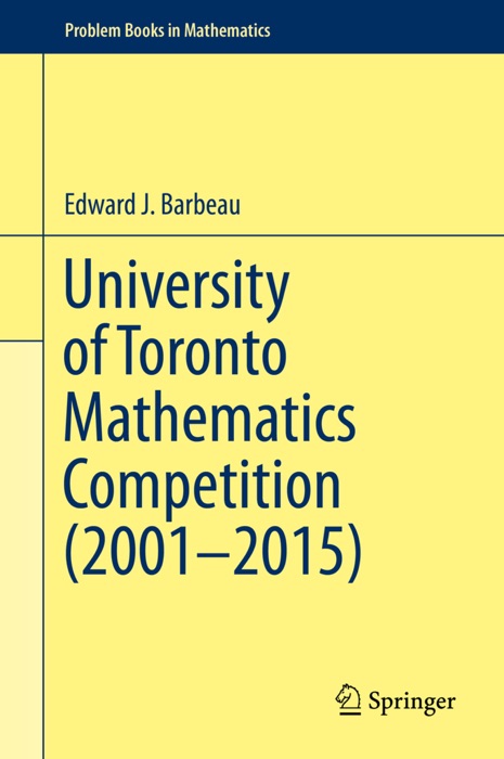 University of Toronto Mathematics Competition (2001–2015)