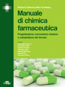 Manuale di chimica farmaceutica - Richard B. Silverman & Mark W. Holladay