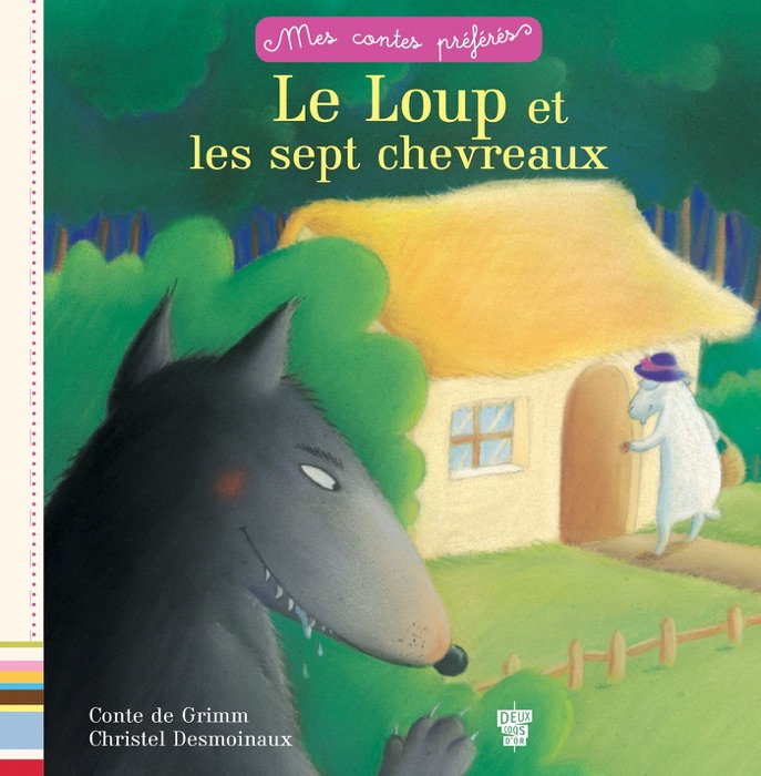 Le loup et les 7 chevreaux