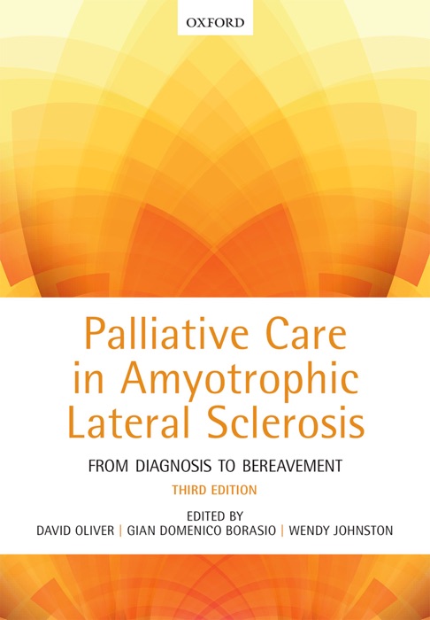 Palliative Care in Amyotrophic Lateral Sclerosis