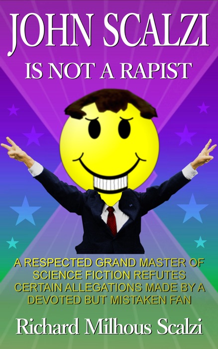John Scalzi is Not a Rapist