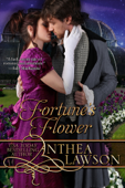 Fortune's Flower - Anthea Lawson