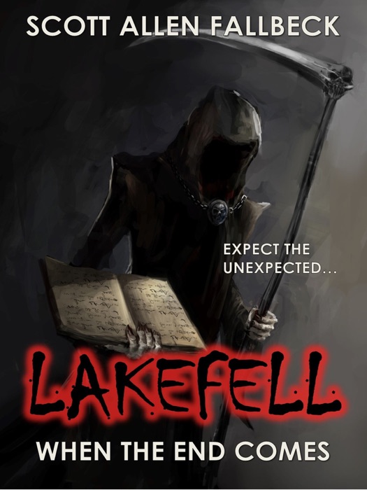 When The End Comes (Lakefell Story 2)