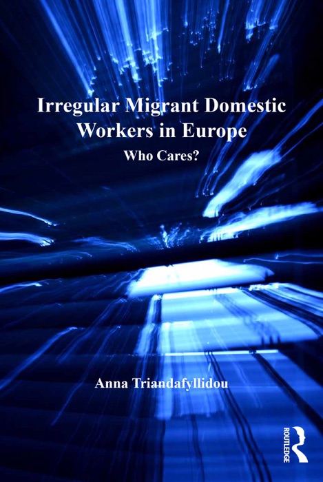 Irregular Migrant Domestic Workers in Europe